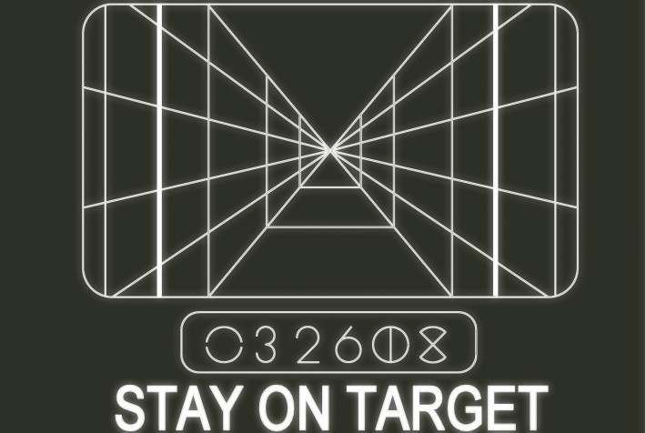 Starwars style-image that says ’Stay on target'