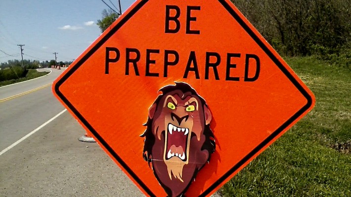 be prepared road sign featuring scar