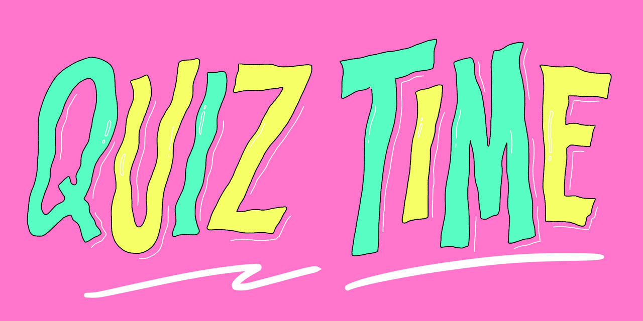 letters that say quiz time