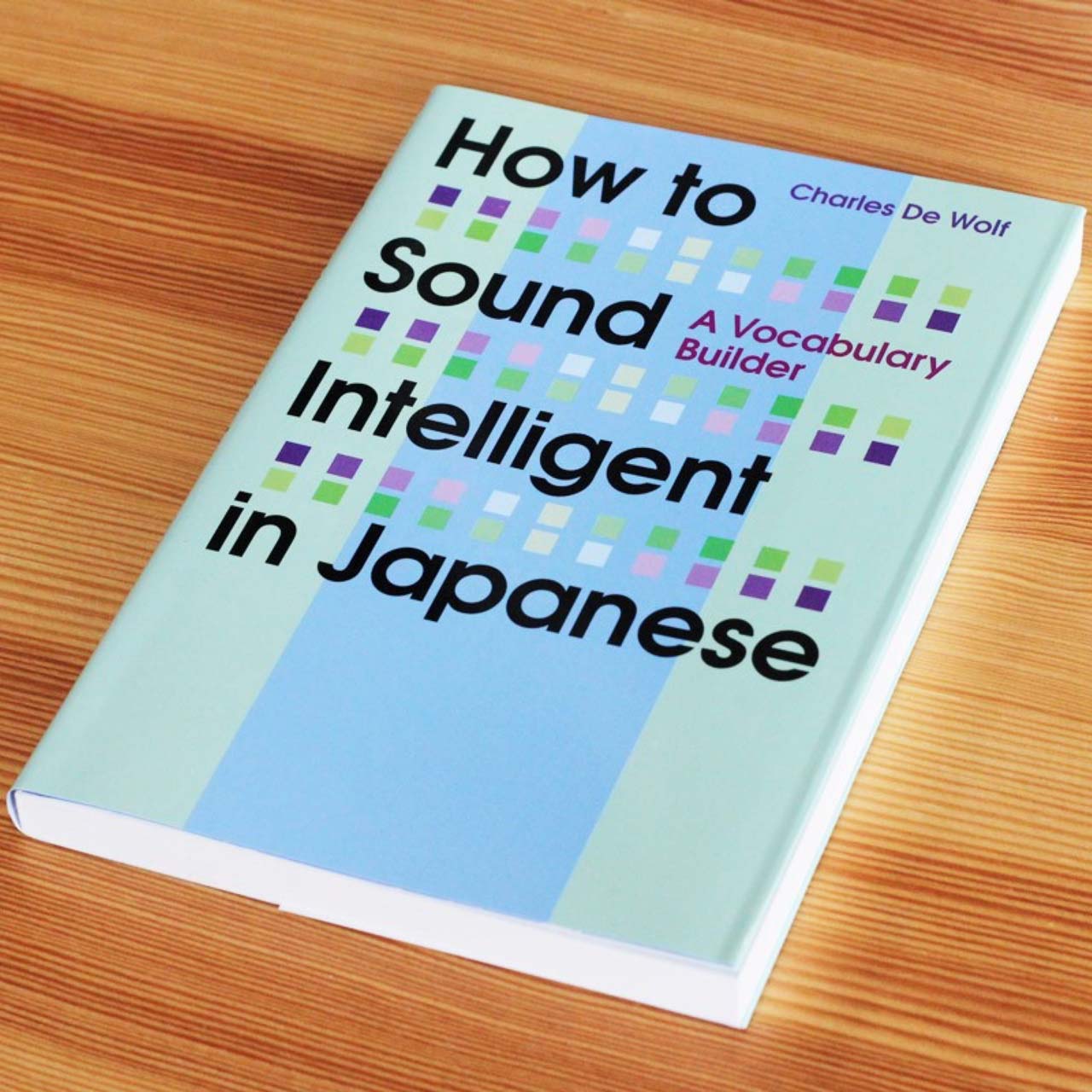 photo of the how to sound intelligent in japanese book on a table