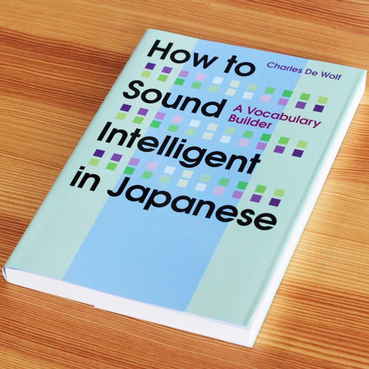 How To Sound Intelligent In Japanese A Vocabulary Builder Review