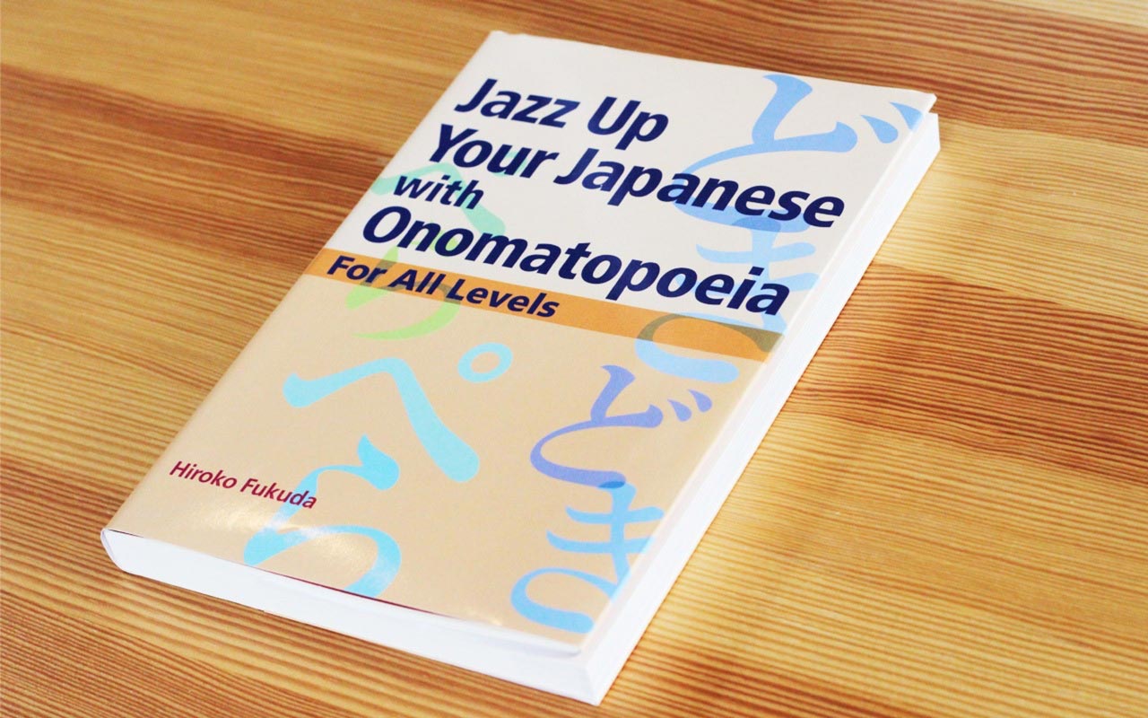 photo of the jazz up your japanese with onomatopoeia book on a table